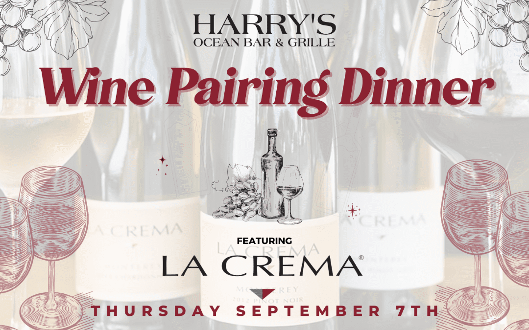 La Crema wine pairing flyer from Montreal Beach Resort