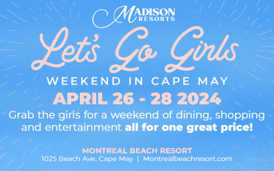 Cape May girls weekend 2024. Special offer.