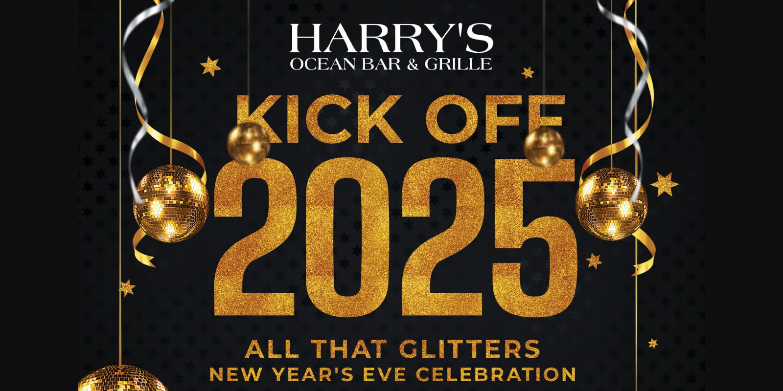 Harry’s New Year’s Eve Celebration Party